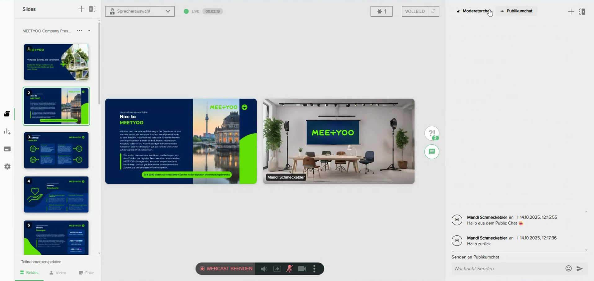 Chat-Bereiche: Moderator und Publikum