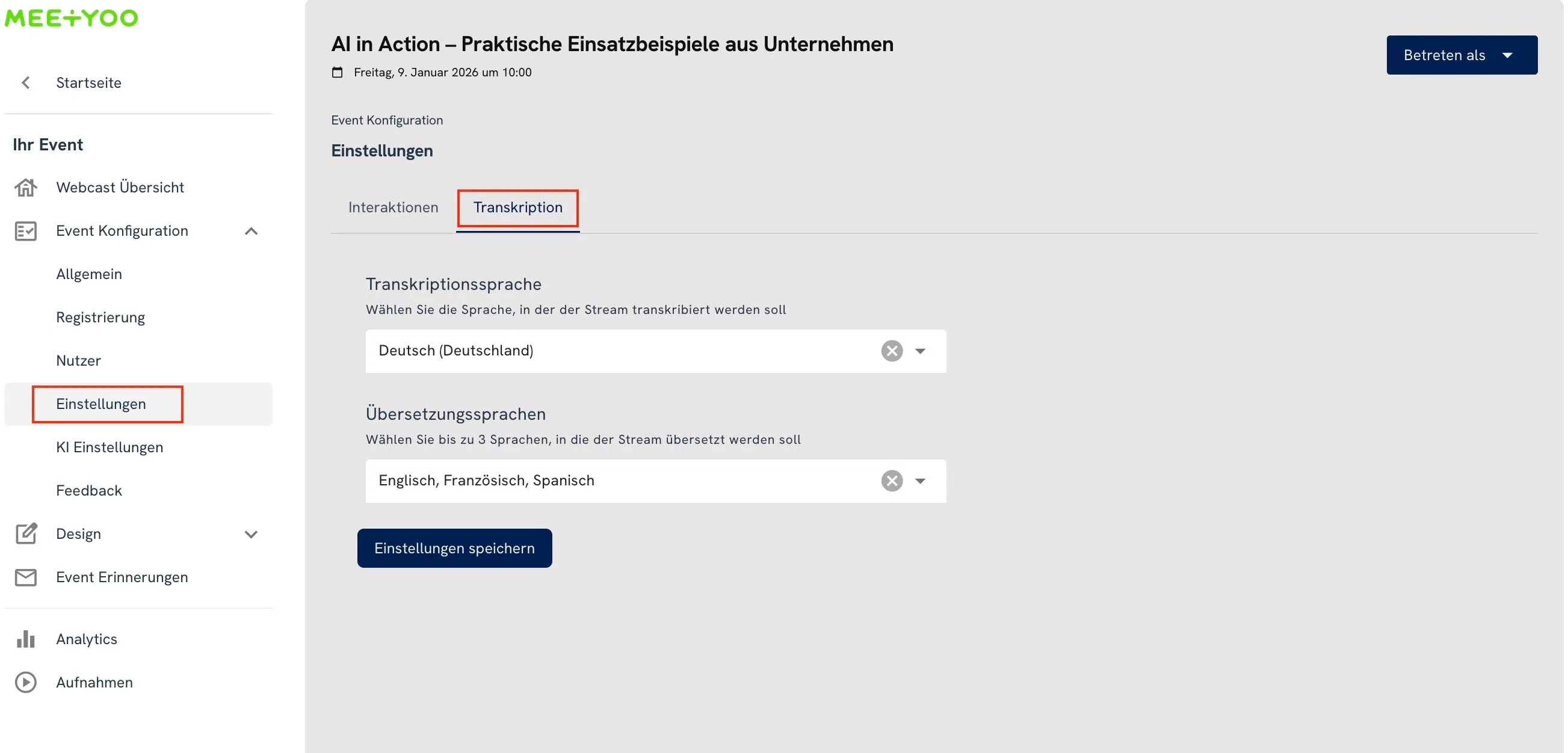 Screenshot der MEETYOO Event-Konfiguration, der die Einstellungen für die Transkription zeigt. Unter dem Reiter 'Transkription' ist 'Deutsch (Deutschland)' als Transkriptionssprache und 'Englisch, Französisch, Spanisch' als Übersetzungssprachen ausgewählt.